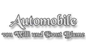 Automobile von Willi und Ernst Blume