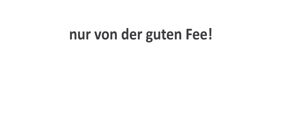 Die gute Fee 02