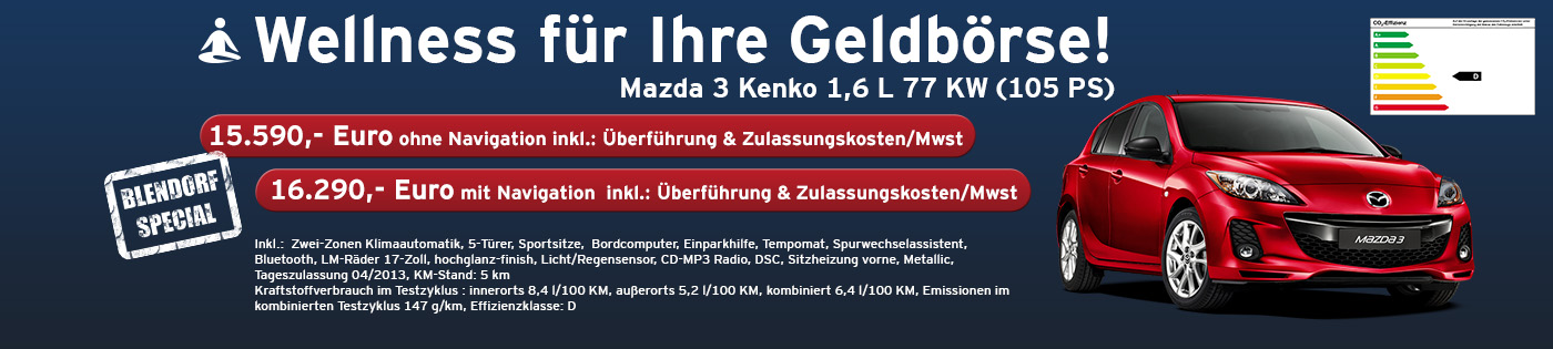 Mazda3 Kenko - Wellness f�r Ihre Geldb�rse