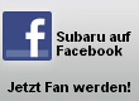 Subaru Deutschland - jetzt auch auf Facebook!