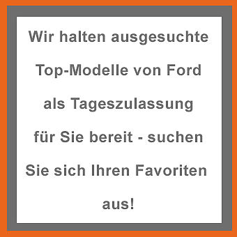 Finden Sie hier unsere Toptageszulassungen